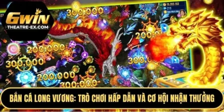Bắn Cá Long Vương