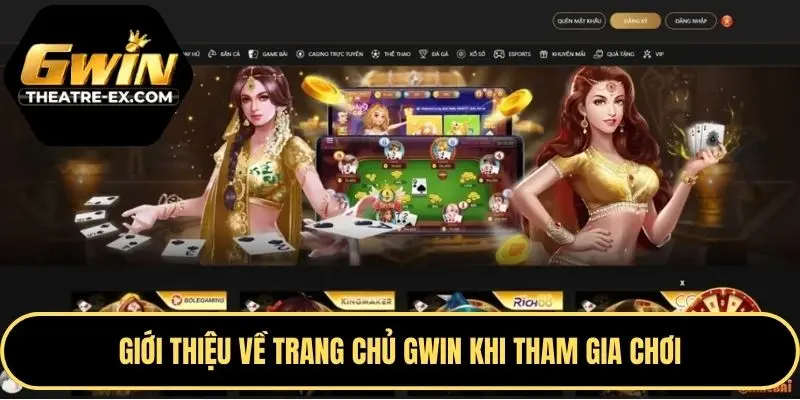 Giới thiệu về trang chủ GWIN khi tham gia chơi